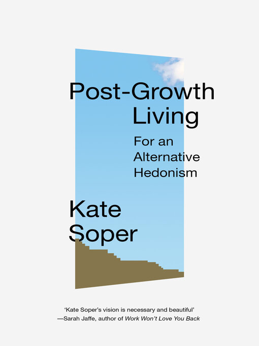 Title details for Post-Growth Living by Kate Soper - Available
